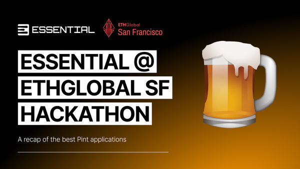 Essential @ ETHGlobal San Francisco